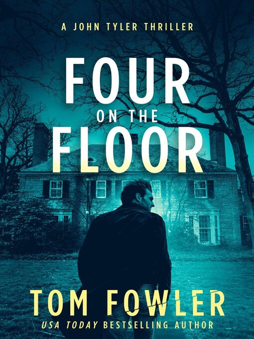 Title details for Four on the Floor by Tom Fowler - Available